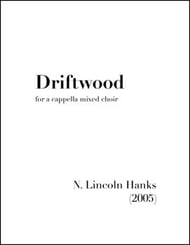 Driftwood SATB choral sheet music cover Thumbnail